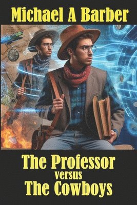 bokomslag Professor versus The Cowboys