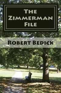 The Zimmerman File 1