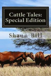 bokomslag Cattle Tales: Special Edition