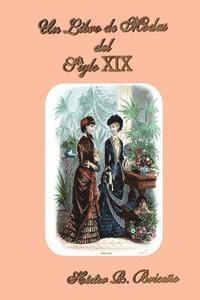 bokomslag Un Libro de Modas del Siglo XIX