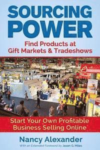 bokomslag Sourcing Power: Find Products at Gift Markets & Tradeshows