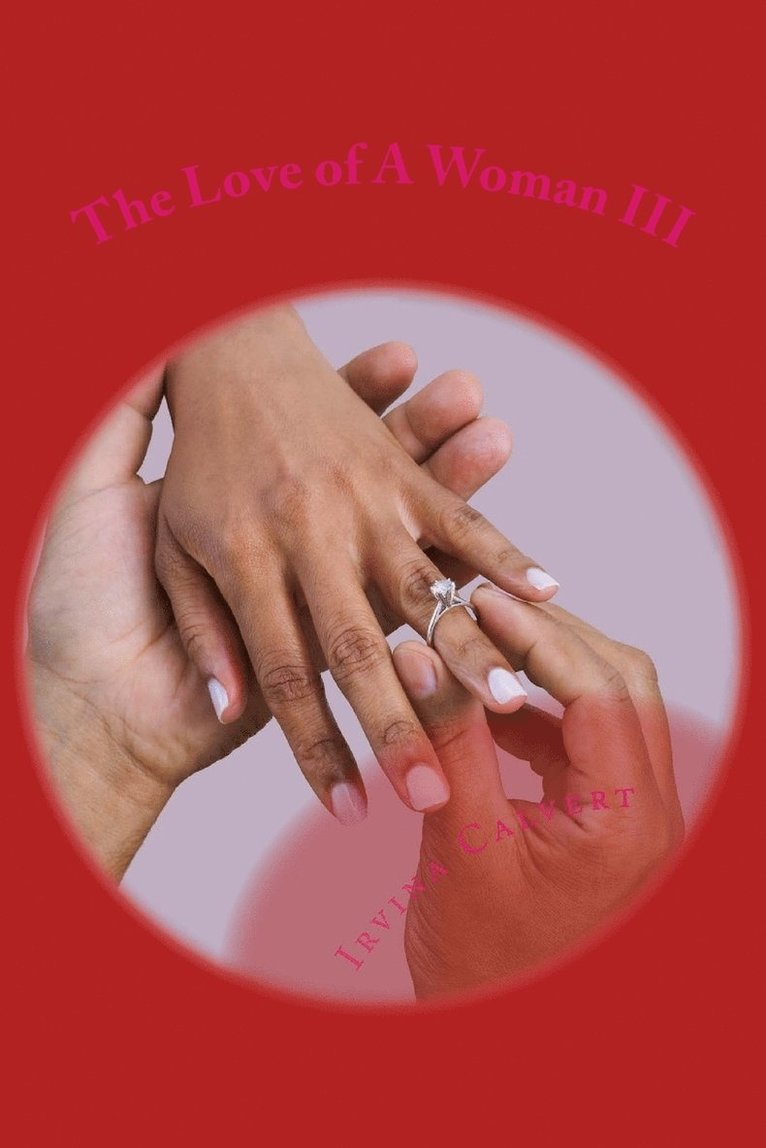 Love of a Woman III 1