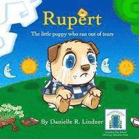 bokomslag Rupert - The little puppy who ran out of tears.