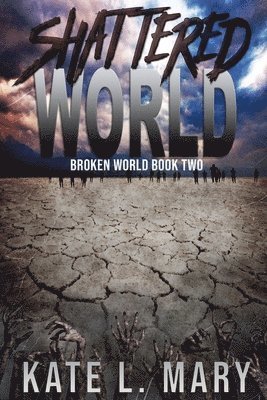 Shattered World 1