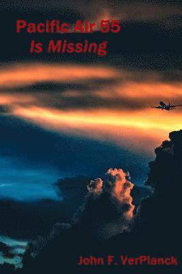 Pacific Air 55 Is Missing 1