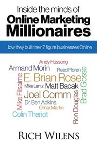 bokomslag Inside the minds of Online Marketing Millionaires