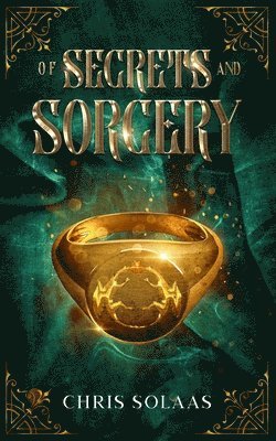 Of Secrets and Sorcery 1