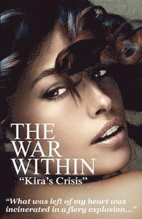 bokomslag The War Within: "Kira's Crisis"