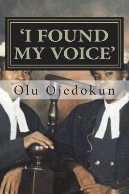 bokomslag 'i Found My Voice': I Found My Voice