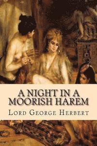 Lord George Herbert, The Secret Bookshelf - A Night In a Moorish Harem, Häftad
