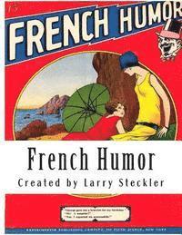 bokomslag French Humor: From the Mind of Hugo Gernsback