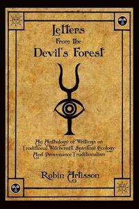 bokomslag Letters from the Devil's Forest: An Anthology of Writings on Traditional Witchcraft, Spiritual Ecology and Provenance Traditionalism