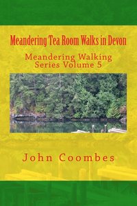 bokomslag Meandering Tea Room Walks in Devon