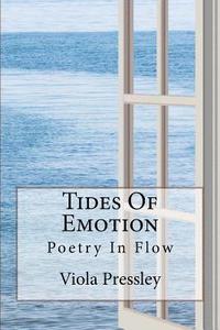 bokomslag Tides of Emotion: Poetry in Flow