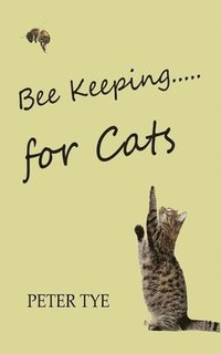 bokomslag Bee Keeping for cats