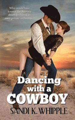 bokomslag Dancing With A Cowboy