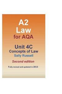 bokomslag A2 Law for AQA Unit 4C Concepts of Law