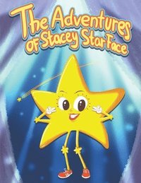 bokomslag The Adventures of Stacey StarFace