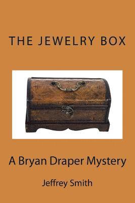 bokomslag The Jewelry Box: A Bryan Draper Mystery