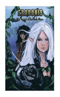 bokomslag Eradonis: Legend of the Black Rose