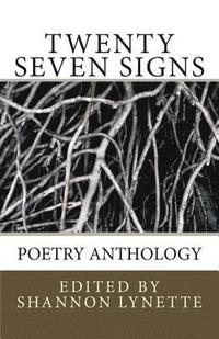 bokomslag Twenty Seven Signs: Poetry Anthology