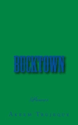 Bucktown: Power 1