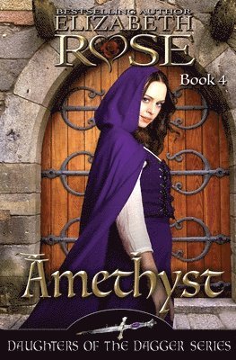 Elizabeth Rose - Amethyst, Häftad