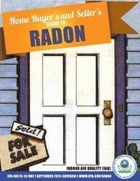 bokomslag Home Buyer's and Seller's Guide to Radon