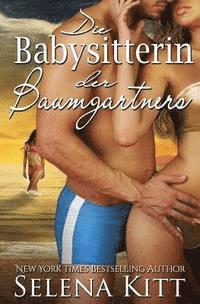 Die Babysitterin Der Baumgartners 1