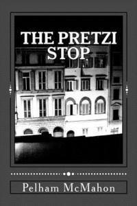 bokomslag The Pretzi Stop: Murder in Mind