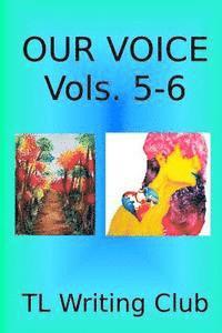 bokomslag Our Voice Vols. 5-6