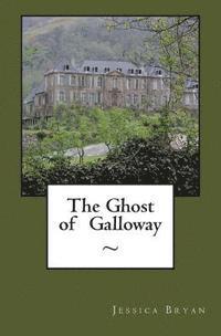 bokomslag The Ghost of Galloway