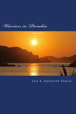 Warriors in Paradise 1