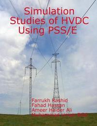 bokomslag Simulation Studies of HVDC Using PSS/E