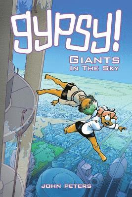 bokomslag Gypsy!: Book 2: Giants In The Sky