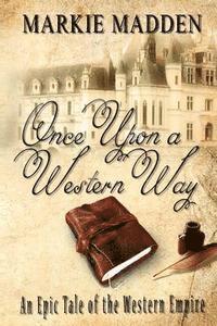 Once Upon a Western Way 1