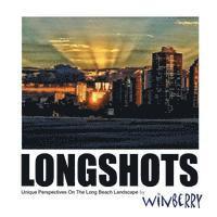 bokomslag LongShots: Unique Perspectives On The Long Beach Landscape