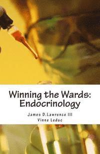 bokomslag Winning the Wards: Endocrinology: By Med Students For Med Students