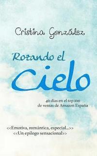 Rozando el cielo 1