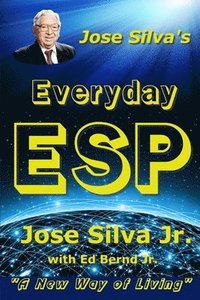 bokomslag Jose Silva's Everyday ESP