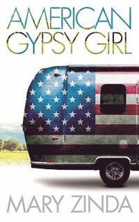 bokomslag American Gypsy Girl