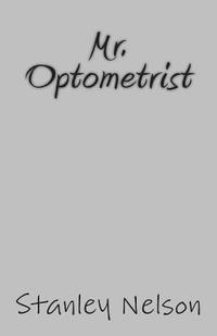 bokomslag Mr. Optometrist