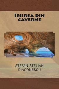 bokomslag Iesirea Din Caverne