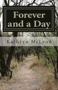 Kathryn McLeod - Forever and a Day, Häftad