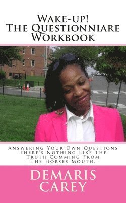 bokomslag Wake-up! The Questionniare Workbook
