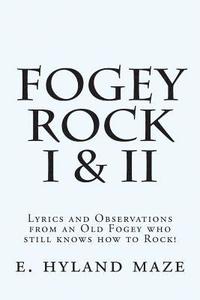 bokomslag Fogey Rock I & II