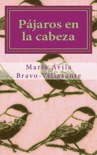 bokomslag Pájaros en la cabeza