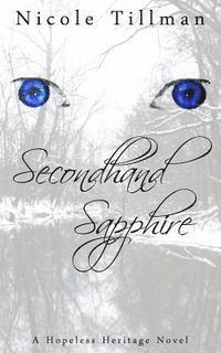 bokomslag Secondhand Sapphire: A Hopeless Heritage Novel