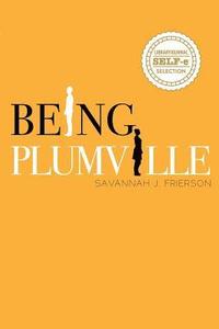 bokomslag Being Plumville