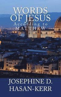 bokomslag Words of Jesus: According to Matthew